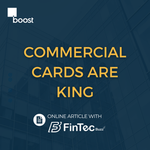 Commercial Cards are King