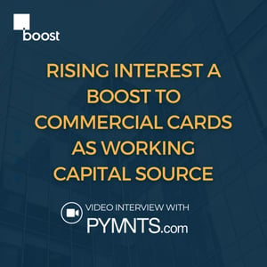 rising-interest-a-boost-to-commercial-cards-as-working-capital-source